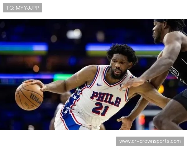 恩比德挡拆拉开内线空间 高效砍下关键分差异明显